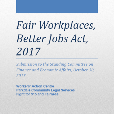 Submission to Standing Committee on the Fair Workplaces, Better Jobs Act