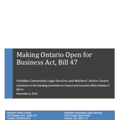Submission on Bill 47 Making Ontario Open for Business Act