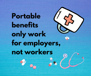 link to pdf Portable benefits only work for employers, not workers