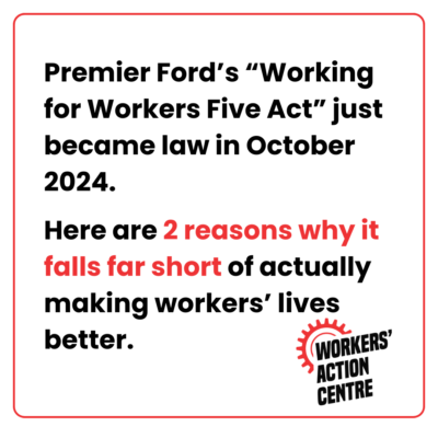 2 reasons why Ford's Working for Workers Act falls short