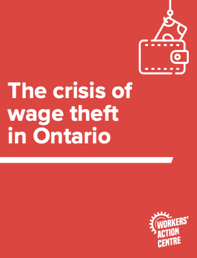 The crisis of wage theft in Ontario