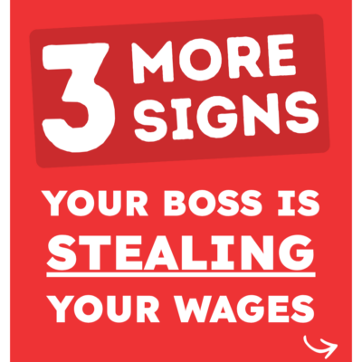 link to post 3 more signs your boss is stealing your wages